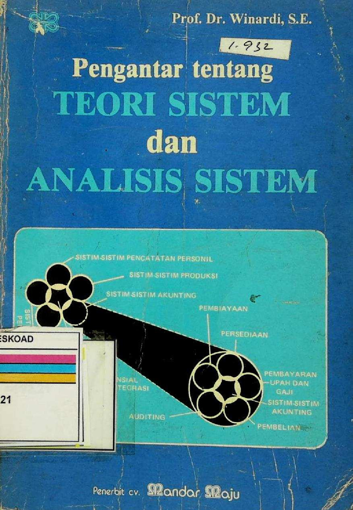 Pengantar Tentang Teori Sistem Dan Analisis Sistem